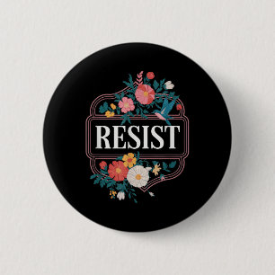 Bóton Redondo 5.08cm Resistência ao Trump Anti-Trump de Protesto Floral