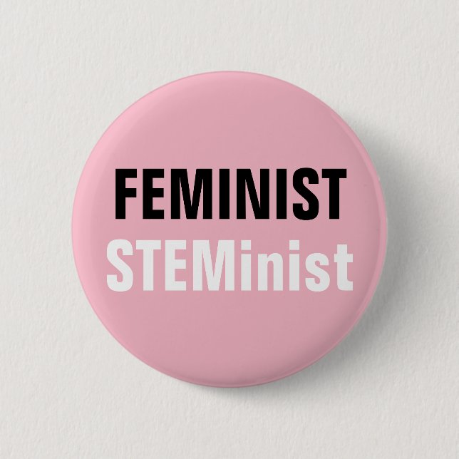 Bóton Redondo 5.08cm Resistência química feminista a estilos (Frente)