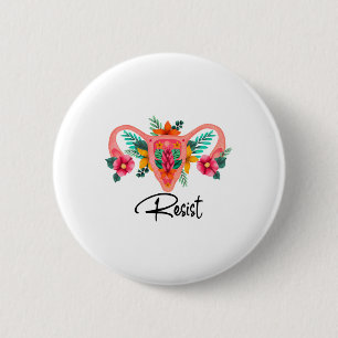 Bóton Redondo 5.08cm Resistência Uterus Floral Pro Escolha Direitos de