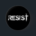Bóton Redondo 5.08cm Resistir<br><div class="desc">Junte-se à resistência contra a administração atual com estes botões de protesto em escrevendo branco a preto. Exija que sua voz seja ouvida. Chame seu congressista,  marche por direitos iguais,  e não deixe de acreditar que progresso e esperança prevalecerão.</div>