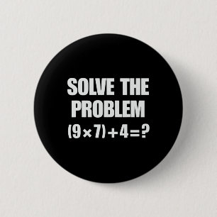 Bóton Redondo 5.08cm Resolva O Problema 67 6 7 Meme Professor De Matemá