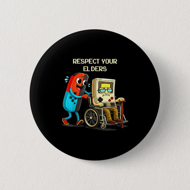 Bóton Redondo 5.08cm Respect Your Elders Funny Retro Gaming  (Frente)