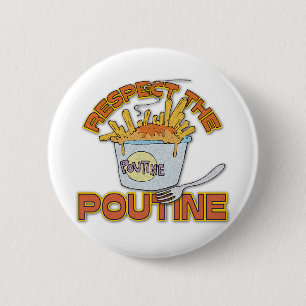 Bóton Redondo 5.08cm Respeite o Poutine
