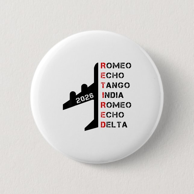 Bóton Redondo 5.08cm Retired Lot 2026 Phonetic Alphabet Retirement Gift (Frente)