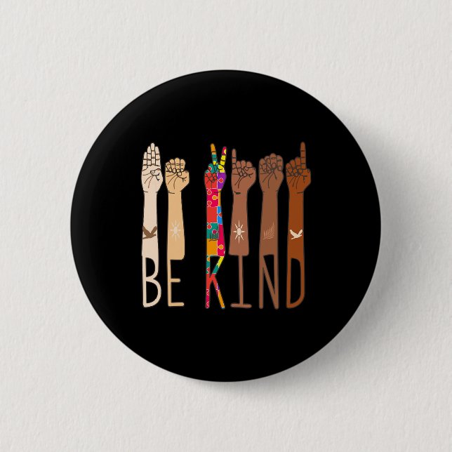 Bóton Redondo 5.08cm Retro Be Kind Sinal Language ASL Quebra-cabeça Aut (Frente)