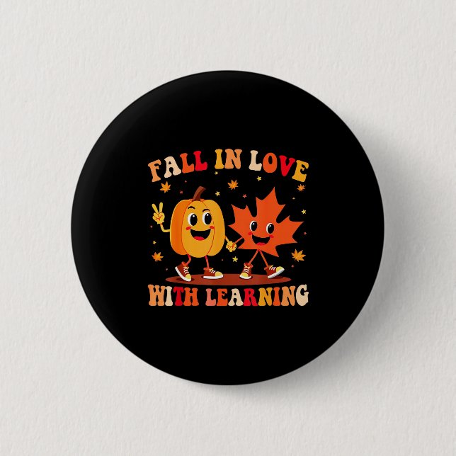 Bóton Redondo 5.08cm Retro Fall In Love With Learning Autumn Pumpkin Te (Frente)