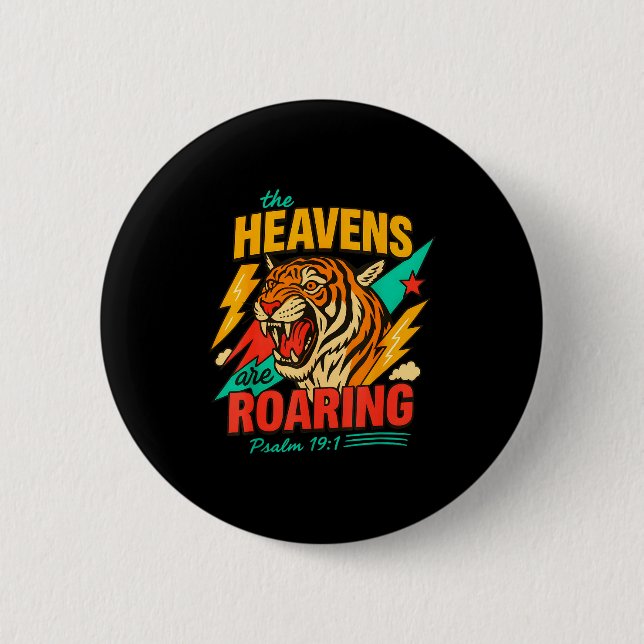 Bóton Redondo 5.08cm Retro The Heavens Are Roaring Believer Bible Verse (Frente)