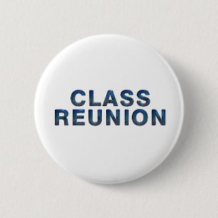 Bóton Redondo 5.08cm Reunião de Classe TEE