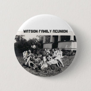 Bóton Redondo 5.08cm Reunião de família de Watson