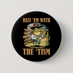 Bóton Redondo 5.08cm Rizz Em Com O Tism Piada Autismo Cowboy Sapo Meme