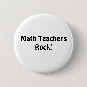 Bóton Redondo 5.08cm Rocha dos professores de matemática!