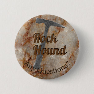 Bóton Redondo 5.08cm Rock Hound Alguma Pergunta? Pergunte-Me Sobre Rock