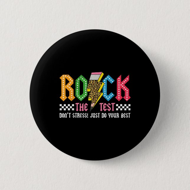 Bóton Redondo 5.08cm Rock The Test Day Dont Stress Abcd Alphabe (Frente)