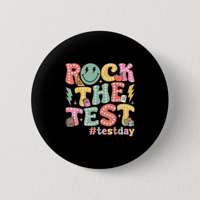 Bóton Redondo 5.08cm Rock The Test Testing Day Retro Motivational Teach (Frente)