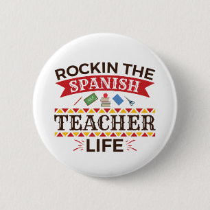 Bóton Redondo 5.08cm Rockin the Spain Teacher Life