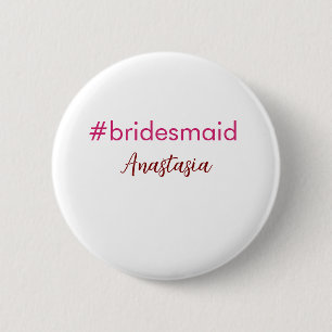 Bóton Redondo 5.08cm Rosa claro de hashtag Bridesmaid adiciona nome tri