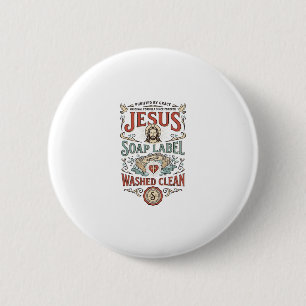 Bóton Redondo 5.08cm Rótulo de Sabonete Jesus Lavado Limpo Sabonete Jes