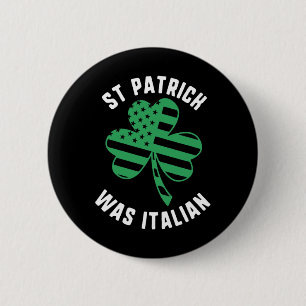 Bóton Redondo 5.08cm Rua Patrick Era Italiano Nos Eua Flag Shamrock Day
