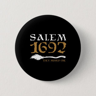 Bóton Redondo 5.08cm Salem 1692 Perderam Um Bruxo De Halloween 9