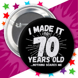 Bóton Redondo 5.08cm Sarcastic Meme 70 no Aniversário, 70 anos