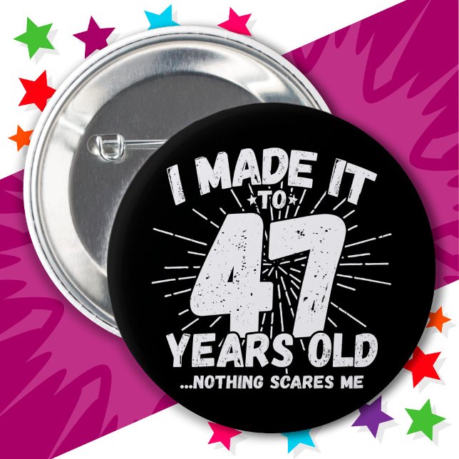Bóton Redondo 5.08cm Sarcástico de 47 anos Meme Engraçado 47º aniversár (Criador carregado)