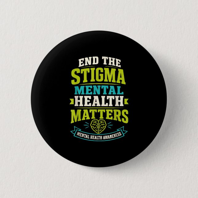 Bóton Redondo 5.08cm Saúde mental acabe com o estigma  (Frente)