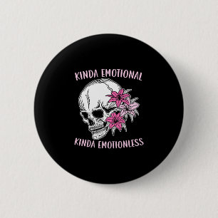 Bóton Redondo 5.08cm Saúde mental meio emocional meio sem emoção mascul