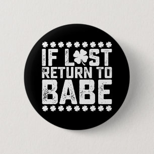 Bóton Redondo 5.08cm Se Perder De Volta Para Babe Eu Sou Casal Correspo