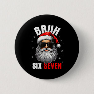 Bóton Redondo 5.08cm Seis Sete Natal Bruh Papai Noel Meninos Homens Mem