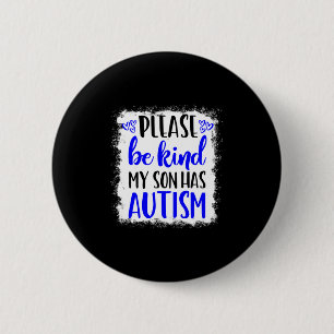 Bóton Redondo 5.08cm Seja Gentil Meu Filho Tem Autismo Conscientização