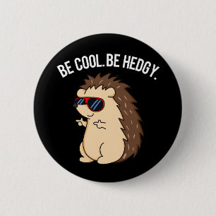 Bóton Redondo 5.08cm Seja Legal, Engraçado Engraçado, Hedgehog Pun Dark
