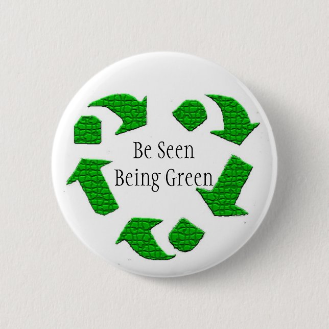 Bóton Redondo 5.08cm Seja visto ser verde (Frente)