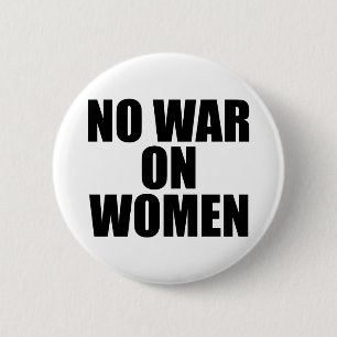 BÓTON REDONDO 5.08CM SEM GUERRA SOBRE MULHERES