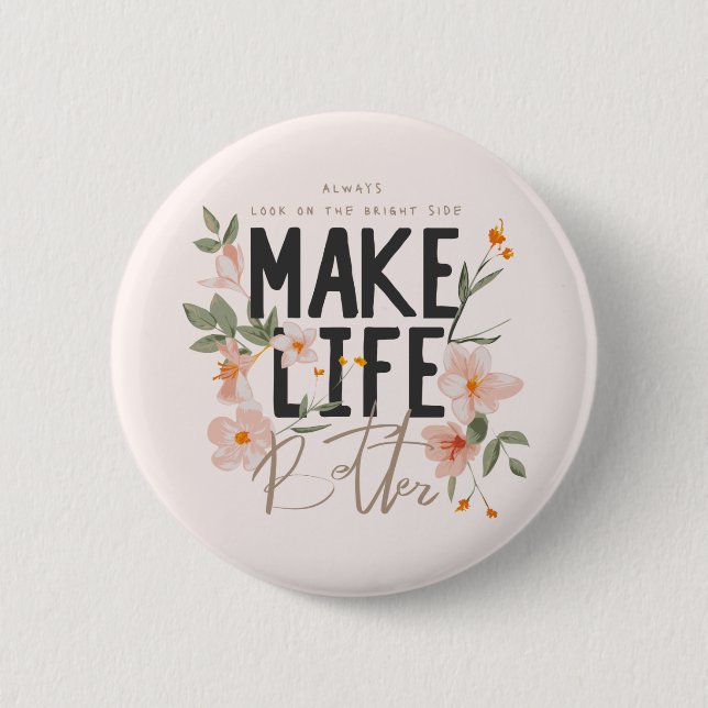 Bóton Redondo 5.08cm Sempre olhe para o lado direito (Frente)