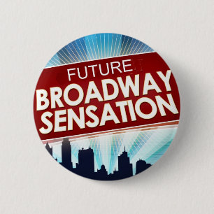 Bóton Redondo 5.08cm Sensação futura de Broadway
