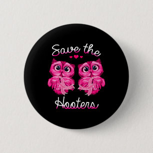 Bóton Redondo 5.08cm Sensibilização Para O Cancer Da Mama Salve Os Hoot