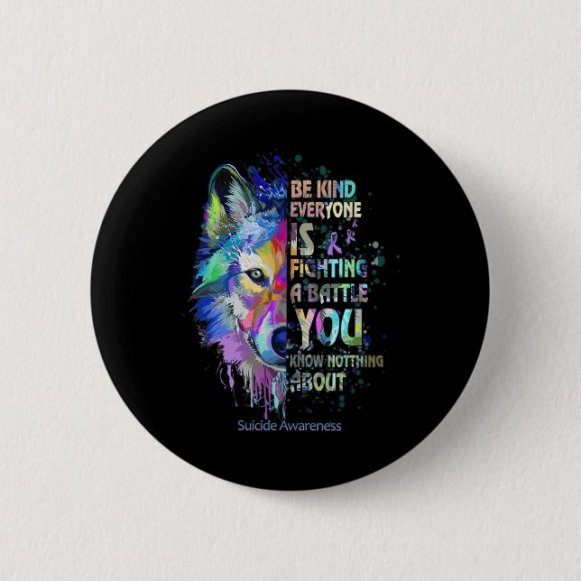 Bóton Redondo 5.08cm Sensibilização Suicida Seja gentil Todos Estão Lut (Frente)