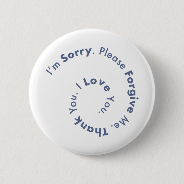 Bóton Redondo 5.08cm Sentenças De Reação De Ho’Oponopono Mantra (Frente)