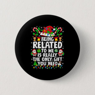 Bóton Redondo 5.08cm Ser Parente Meu Camisa de Natal Divertida Família