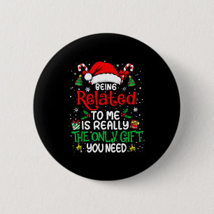 Bóton Redondo 5.08cm Ser Parente Meu Camisa de Natal Divertida Família 
