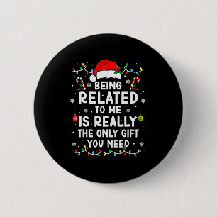 Bóton Redondo 5.08cm Ser Parente Meu Camisa de Natal Divertida Família 