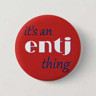 Bóton Redondo 5.08cm Seu uma coisa de ENTJ! MBTI