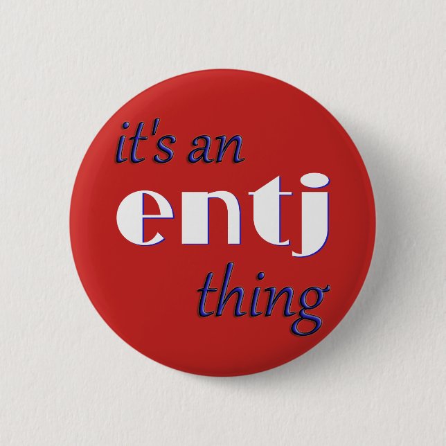 Bóton Redondo 5.08cm Seu uma coisa de ENTJ! MBTI (Frente)