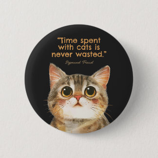 Bóton Redondo 5.08cm Sigmund Freud Cat Quote Button