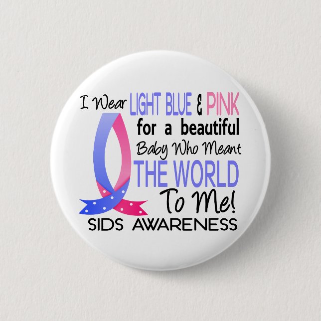 Bóton Redondo 5.08cm Significou-me o mundo SIDS (Frente)