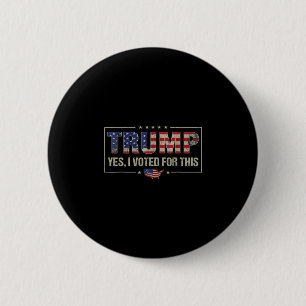 Bóton Redondo 5.08cm Sim, Eu Votei Neste Trump - Patriótico Político E