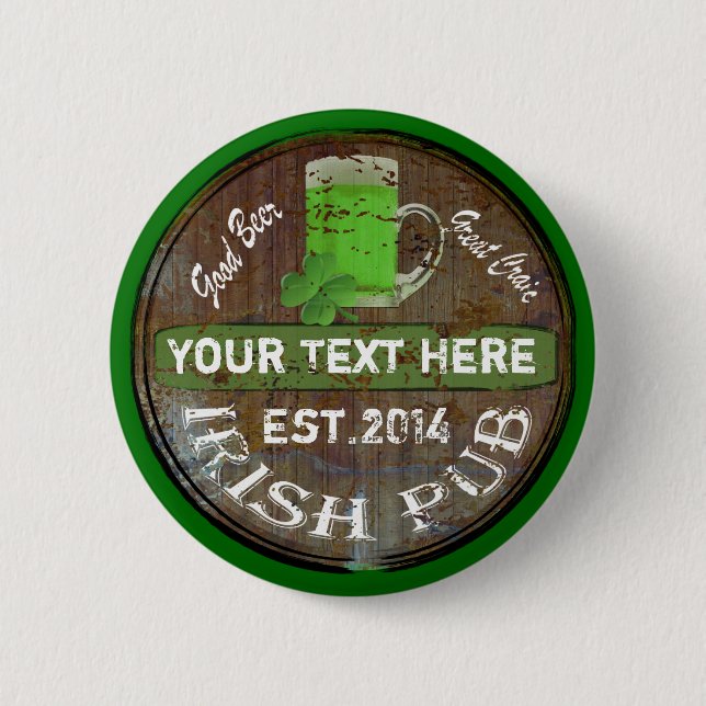 Bóton Redondo 5.08cm Sinal de pub irlandês personalizado (Frente)