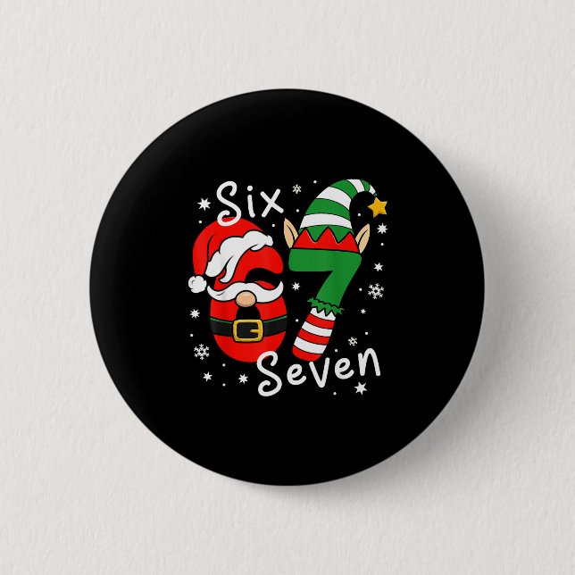 Bóton Redondo 5.08cm Six Seven 67 Meme 6 7 Elf Santa Christmas Pajamas  (Frente)
