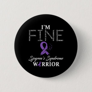 Bóton Redondo 5.08cm Sjogren's Syndrome Warrior I'm Fine Down Syndrome