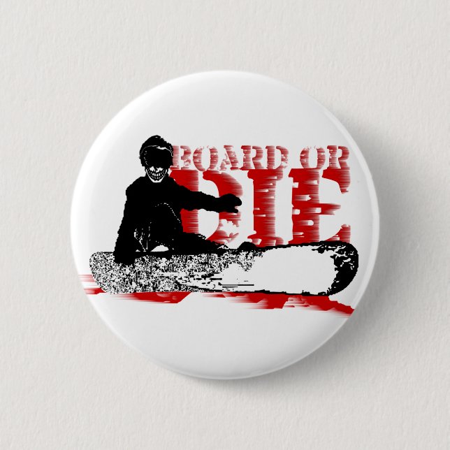 Bóton Redondo 5.08cm skeleboarder conselho ou morra (Frente)